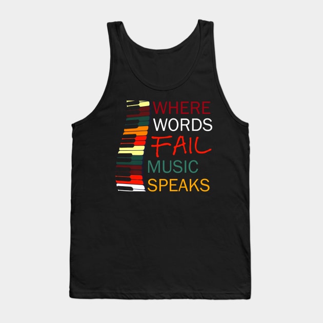 Where Words Fail Music Speaks Piano Vintage Tank Top by EduardjoxgJoxgkozlov